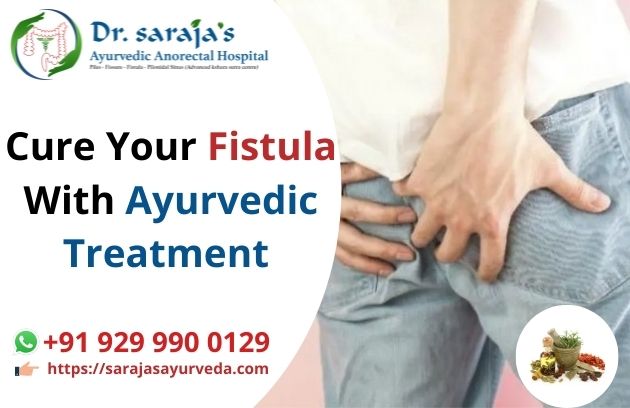 Cure Your Fistula With Ayurvedic Treatment