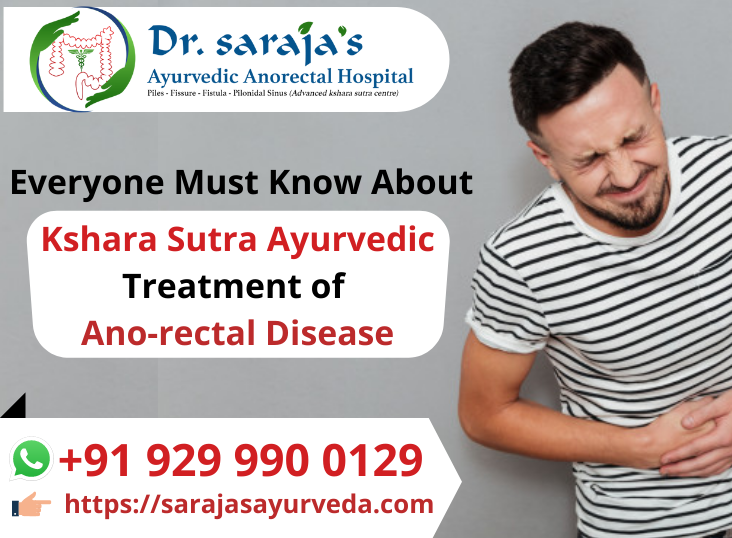 Everyone Must Know About Kshara sutra Ayurvedic Treatment of Ano-rectal ...