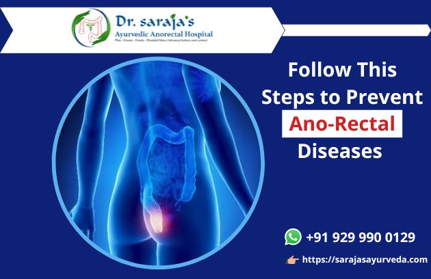 Follow This Steps to Prevent Ano-Rectal Diseases